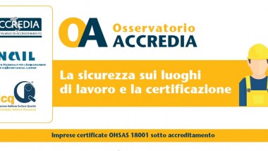 Presentazione dell’Osservatorio Accredia “La sicurezza sui luoghi di lavoro e la certificazione”