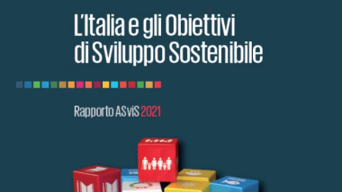 L’Italia e gli Obiettivi di sviluppo sostenibile – Rapporto ASviS 2021
