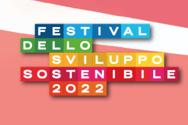 On line il sito del Festival Sviluppo Sostenibile 2022