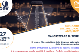 VALORIZZARE IL TEMPO > Primo Seminario Istituzionale 2024 AICQ SICEV